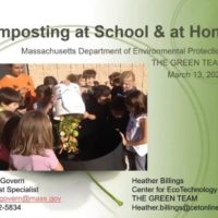 Mass DEP and THE GREEN TEAM Presentation: Composting at School & at Home